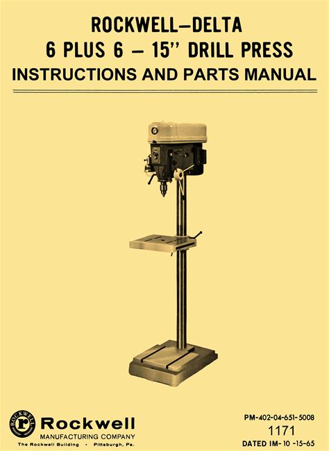 ONLY use chuck key provided with your drill press. . Rockwell drill press manual manual pdf